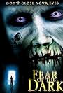 Fear of the Dark (2003)