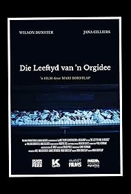 Die Leeftyd van 'n Orgidee (2018)