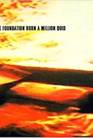 Watch the K Foundation Burn a Million Quid (1995)