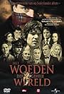 Het woeden der gehele wereld (2006)