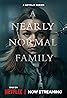 A Nearly Normal Family (TV Mini Series 2023) Poster