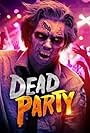 Dead Party (2019)