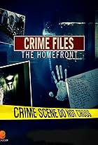 Crime Files the Homefront (2016)