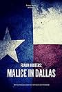 Fraud Hunters: Malice in Dallas (2022)