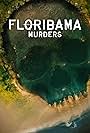 Floribama Murders (2023)