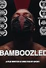 Bamboozled (2021)