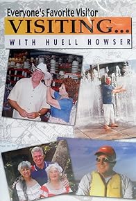 Primary photo for Visiting... with Huell Howser