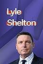 Lyle Shelton in Lyle Shelton (2023)