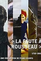 La faute à Rousseau (2012)