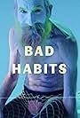 Bad Habits (2020)