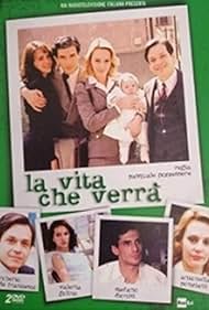 La vita che verrà (1999)