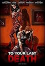 To Your Last Death (2019)