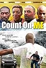 Empress Njamah, Kalu Ikeagwu, Uzoma Dike, and Chamberlyne Okoro in Count on Me (2011)