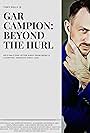 Gar Campion: Beyond the Hurl (2017)