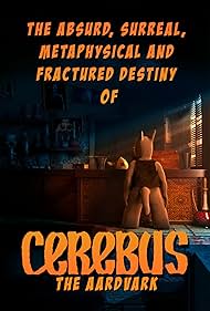 The Absurd, Surreal, Metaphysical and Fractured Destiny of Cerebus the Aardvark (2021)