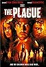 The Plague (Video 2006) Poster