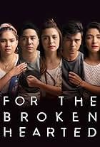 For the Broken Hearted (2018)