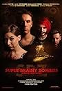 Super Brainy Zombies (2014)