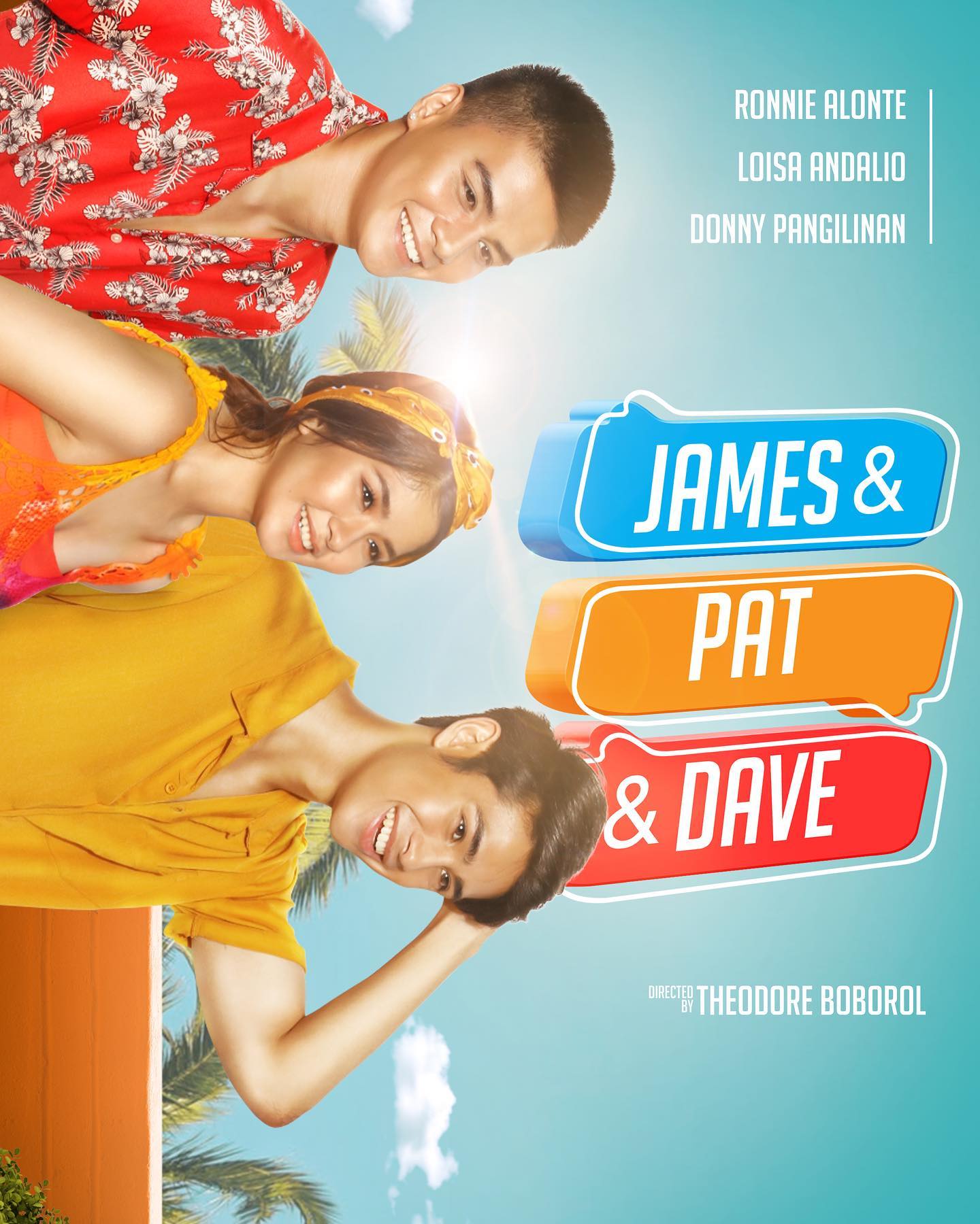 Loisa Andalio, Ronnie Alonte, and Donny Pangilinan in James & Pat & Dave (2020)