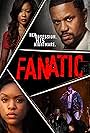 Denyce Lawton, Hosea Chanchez, and Michelle Mitchenor in Fanatic (2019)