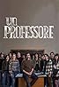 A Professor (TV Series 2021– ) Poster