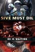 5ive Must Die (2017)