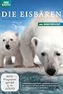 Polar Bears: Spy on the Ice (2011)