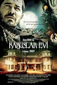 Kabuslar Evi: Takip (2006)