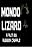 Mondo Lizard: A Guide To Gonzo Cinema