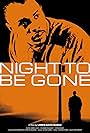 Night to be Gone (2023)