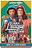 A League of Their Own (TV Series 2022) Poster