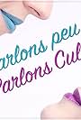 Parlons peu... Parlons Cul (2015)