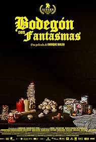 Bodegón con fantasmas (2024)