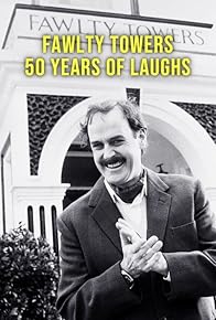 Primary photo for Fawlty Towers: 50 Years of Laughs