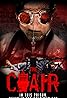 The Chair (2016) Poster