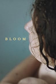 Primary photo for Bloom