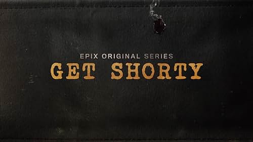 Get Shorty: Season 1