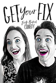 Get Your Fix (2016)