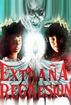 Extraña Regresión (1985)