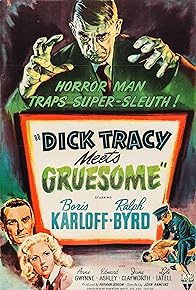 Primary photo for Dick Tracy Meets Gruesome