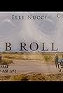 B Roll (2021)