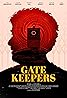 Gatekeepers (2024) Poster