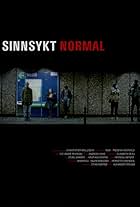 Frederik Hestvold, Alexander Føsund, Ole Andre Rekkedal, Andreas Lykke, Jason Paradisa, Ingun Freberg Brakstad, Terese Bratten, and Stian Indrebø in Sinnsykt Normal (2010)