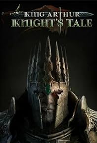 Primary photo for King Arthur: Knight's Tale