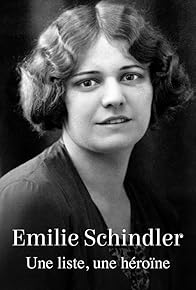 Primary photo for Emilie Schindler - Die vergessene Heldin