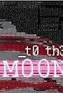 To the Moon (2019)