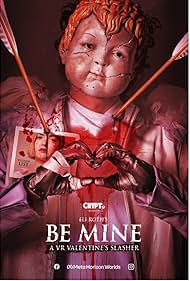 Eli Roth's Be Mine: A VR Valentine's Slasher (2023)