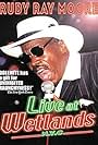 Rudy Ray Moore: Live at Wetlands (2000)