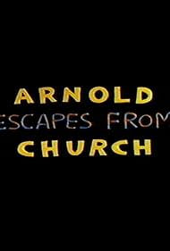 Arnold Escapes from Church (1988)