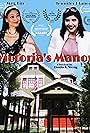 Meg Lin, Linda S. Wong, and Jennifer Blanco in Victoria's Manor